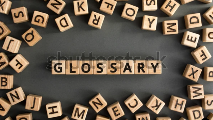 A glossary of terms and definitions to help explain the jargon used throughout this website.